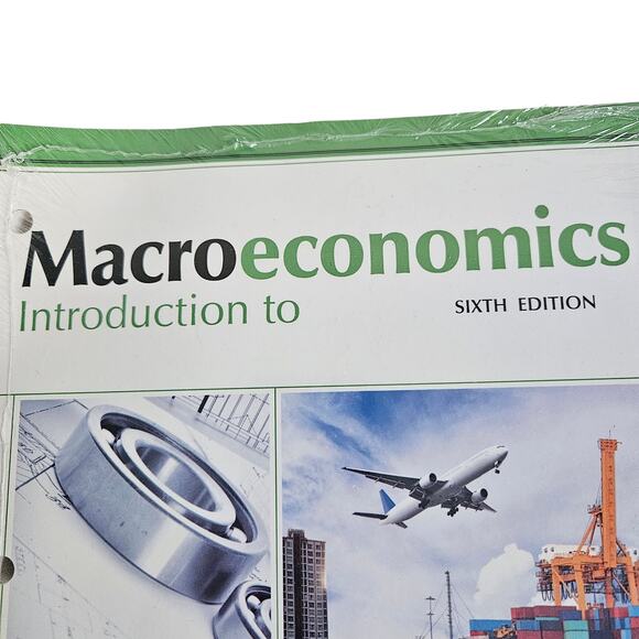 Introduction To Macroeconomics Sixth Edition Edwin G. Dolan Loose Leaf Textbook - Picture 2 of 5
